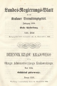 Dziennik Rządu Krajowego dla Okręgu Administracyjnego Krakowskiego. 1858, oddział 1, z. 30