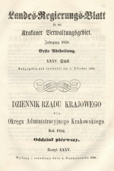 Dziennik Rządu Krajowego dla Okręgu Administracyjnego Krakowskiego. 1858, oddział 1, z. 35