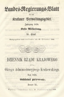 Dziennik Rządu Krajowego dla Okręgu Administracyjnego Krakowskiego. 1858, oddział 1, z. 40