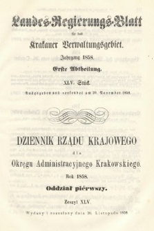 Dziennik Rządu Krajowego dla Okręgu Administracyjnego Krakowskiego. 1858, oddział 1, z. 45