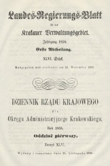 Dziennik Rządu Krajowego dla Okręgu Administracyjnego Krakowskiego. 1858, oddział 1, z. 46