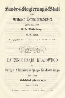 Dziennik Rządu Krajowego dla Okręgu Administracyjnego Krakowskiego. 1858, oddział 1, z. 47