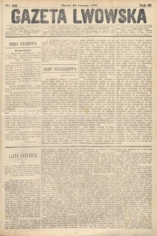 Gazeta Lwowska. 1879, nr 132