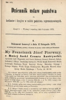 Dziennik Ustaw Państwa dla Królestw i Krajów w Radzie Państwa Reprezentowanych. 1873. zeszyt 1