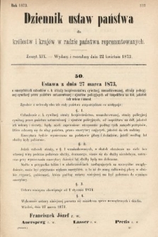 Dziennik Ustaw Państwa dla Królestw i Krajów w Radzie Państwa Reprezentowanych. 1873. zeszyt 19
