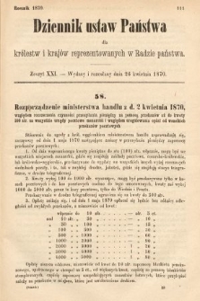 Dziennik Ustaw Państwa dla Królestw i Krajów Reprezentowanych w Radzie Państwa. 1870, z. 21
