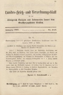 Landes-Gesetz- und Verordnungsblatt für das Königreich Galizien und Lodomerien sammt dem Großherzogthume Krakau. 1867, Stück 6