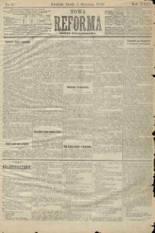 Nowa Reforma (numer popołudniowy). 1910, nr 6
