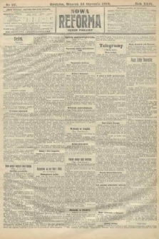 Nowa Reforma (numer poranny). 1910, nr 37