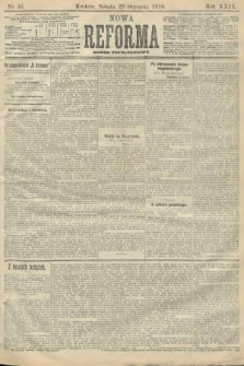 Nowa Reforma (numer popołudniowy). 1910, nr 46