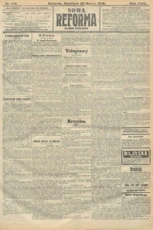 Nowa Reforma (numer poranny). 1910, nr 129