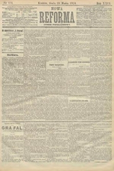 Nowa Reforma (numer popołudniowy). 1910, nr 134