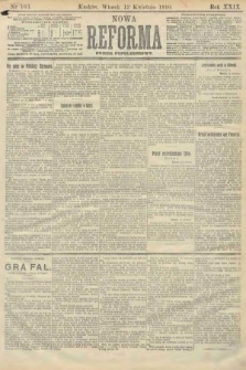 Nowa Reforma (numer popołudniowy). 1910, nr 163