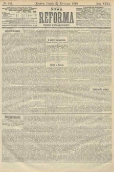 Nowa Reforma (numer popołudniowy). 1910, nr 181
