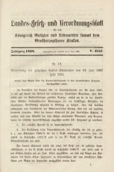 Landes-Gesetz- und Verordnungsblatt für das Königreich Galizien und Lodomerien sammt dem Großherzogthume Krakau. 1868, Stück 5