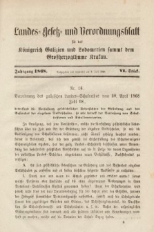 Landes-Gesetz- und Verordnungsblatt für das Königreich Galizien und Lodomerien sammt dem Großherzogthume Krakau. 1868, Stück 6