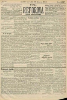Nowa Reforma (numer popołudniowy). 1910, nr 281