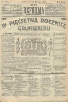 Nowa Reforma (numer popołudniowy). 1910, nr 315