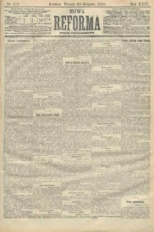 Nowa Reforma (numer popołudniowy). 1910, nr 370