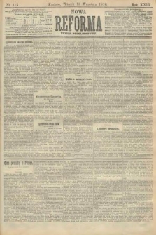 Nowa Reforma (numer popołudniowy). 1910, nr 416