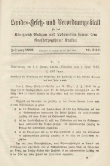 Landes-Gesetz- und Verordnungsblatt für das Königreich Galizien und Lodomerien sammt dem Großherzogthume Krakau. 1869, Stück 6