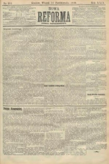 Nowa Reforma (numer popołudniowy). 1910, nr 464