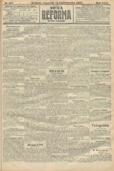 Nowa Reforma (numer poranny). 1910, nr 467