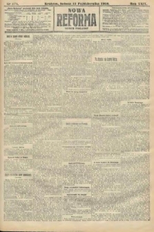 Nowa Reforma (numer poranny). 1910, nr 471