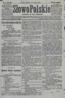 Słowo Polskie (wydanie poranne). 1908, nr 2