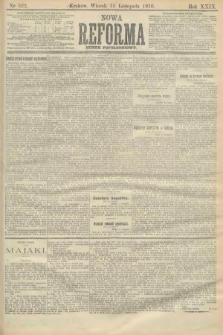 Nowa Reforma (numer popołudniowy). 1910, nr 522