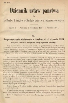 Dziennik Ustaw Państwa dla Królestw i Krajów w Radzie Państwa Reprezentowanych. 1874, cz. 1
