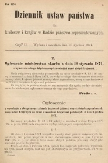 Dziennik Ustaw Państwa dla Królestw i Krajów w Radzie Państwa Reprezentowanych. 1874, cz. 2
