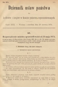Dziennik Ustaw Państwa dla Królestw i Krajów w Radzie Państwa Reprezentowanych. 1874, cz. 30
