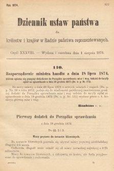 Dziennik Ustaw Państwa dla Królestw i Krajów w Radzie Państwa Reprezentowanych. 1874, cz. 38