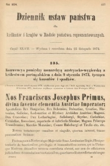 Dziennik Ustaw Państwa dla Królestw i Krajów w Radzie Państwa Reprezentowanych. 1874, cz. 47
