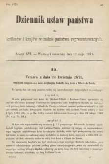 Dziennik Ustaw Państwa dla Królestw i Krajów w Radzie Państwa Reprezentowanych. 1871, z. 16