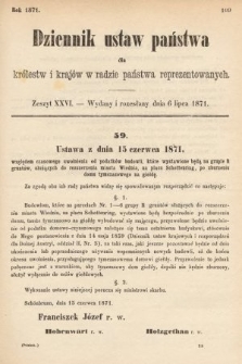 Dziennik Ustaw Państwa dla Królestw i Krajów w Radzie Państwa Reprezentowanych. 1871, z. 26