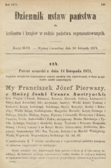 Dziennik Ustaw Państwa dla Królestw i Krajów w Radzie Państwa Reprezentowanych. 1871, z. 47