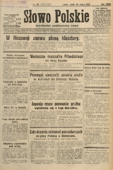 Słowo Polskie. 1932, nr 86