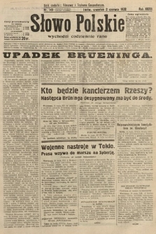 Słowo Polskie. 1932, nr 149
