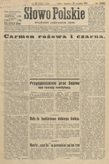 Słowo Polskie. 1934, nr 22