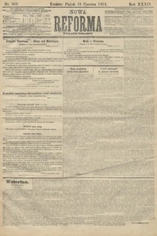 Nowa Reforma (wydanie poranne). 1915, nr 303