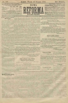 Nowa Reforma (wydanie poranne). 1915, nr 400
