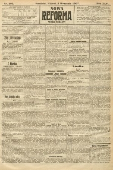 Nowa Reforma (numer poranny). 1907, nr 402
