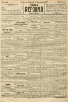 Nowa Reforma (numer popołudniowy). 1907, nr 412