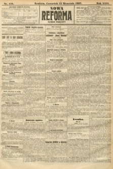 Nowa Reforma (numer poranny). 1907, nr 418