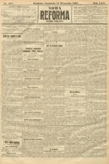 Nowa Reforma (numer poranny). 1907, nr 424