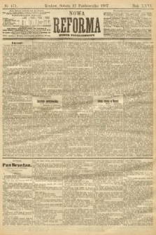 Nowa Reforma (numer popołudniowy). 1907, nr 471