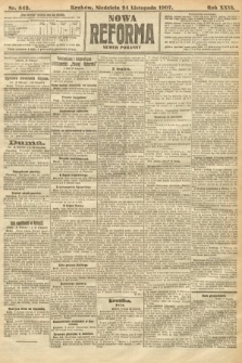 Nowa Reforma (numer poranny). 1907, nr 542