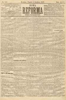 Nowa Reforma (numer popołudniowy). 1907, nr 563